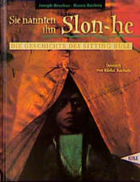Sie nannten ihn Slon-he