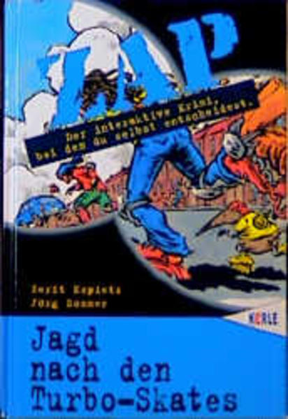 Jagd nach den Turbo-Skates