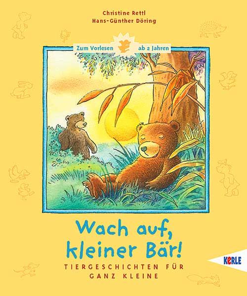 Wach auf, kleiner Bär!