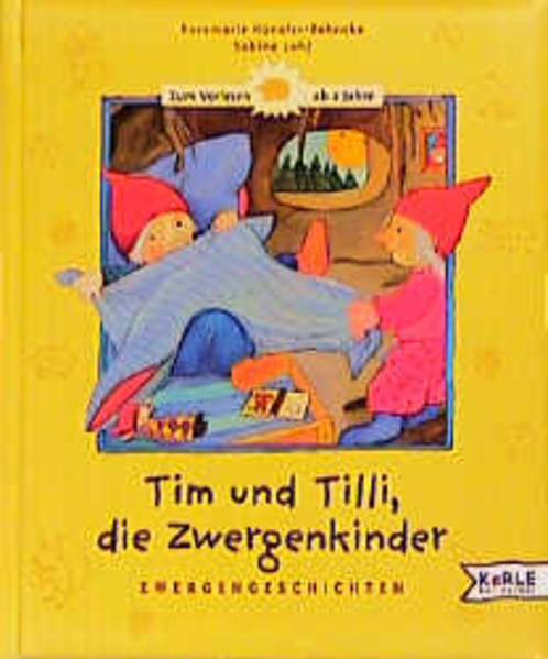 Tim und Tilly und die Zwergenkinder