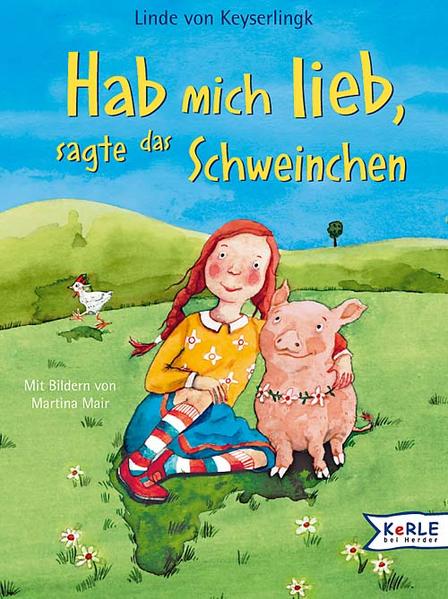 Hab mich lieb, sagte das Schweinchen