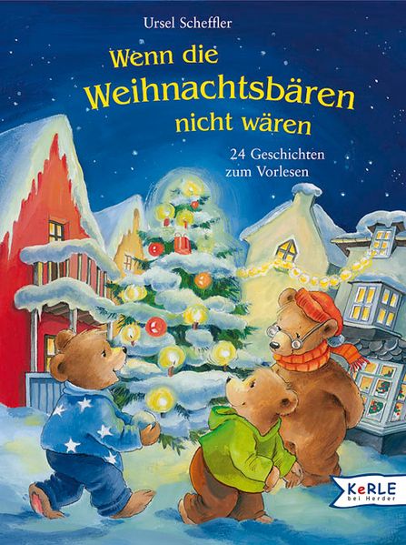 Wenn die Weihnachtsbären nicht wären