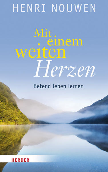 Mit einem weiten Herzen