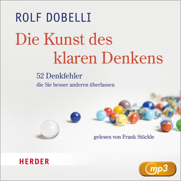 Die Kunst des klaren Denkens