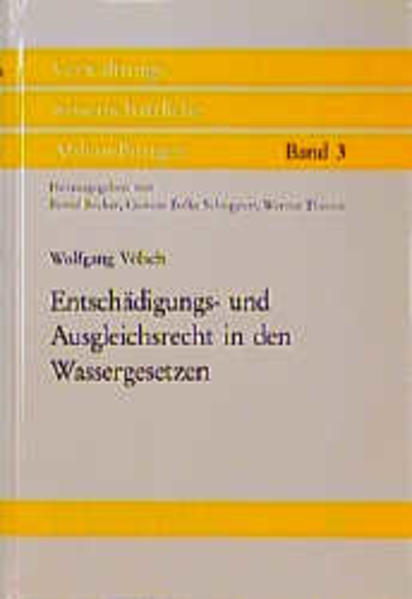Entschädigungs- und Ausgleichsrecht in den Wassergesetzen