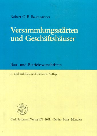 Versammlungsstätten und Geschäftshäuser