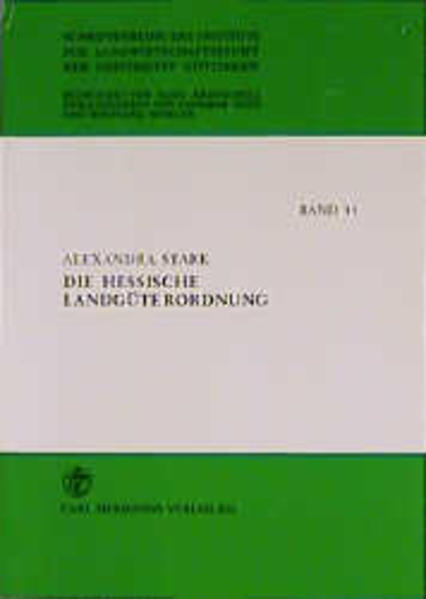 Die hessische Landesgüterordnung