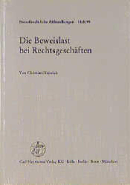 Die Beweislast bei Rechtsgeschäften
