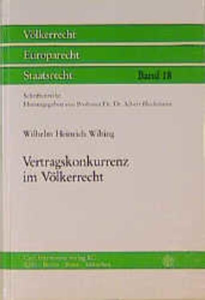 Vertragskonkurrenz im Völkerrecht