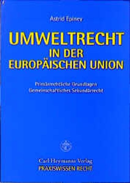 Umweltrecht in der Europäischen Union