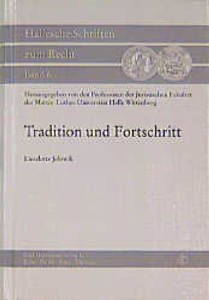Tradition und Fortschritt