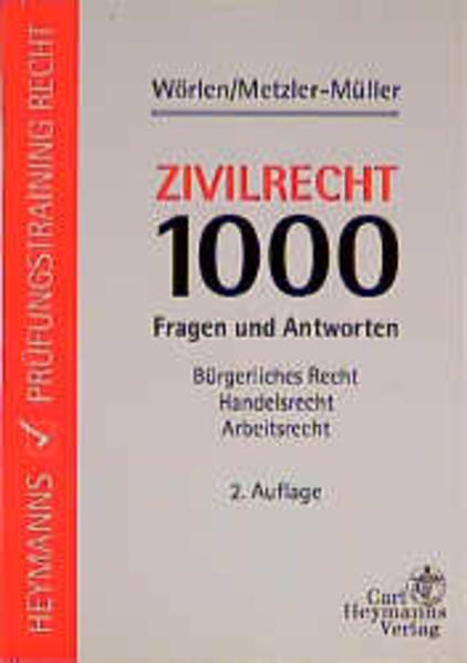 Zivilrecht - 1000 Fragen und Antworten