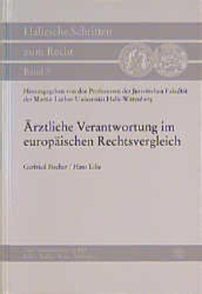 Ärztliche Verantwortung im europäischen Rechtsvergleich