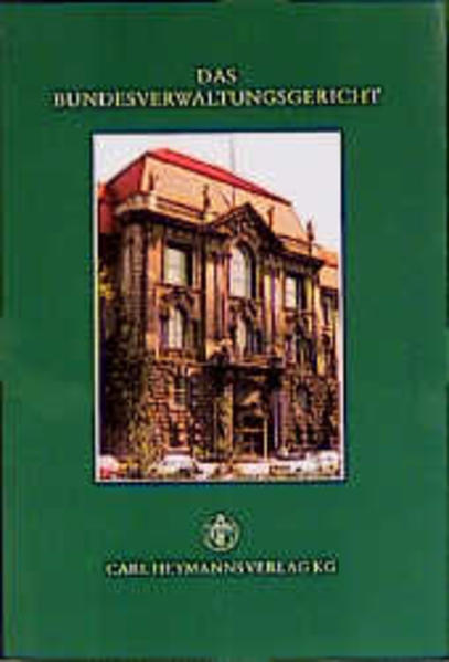 Das Bundesverwaltungsgericht
