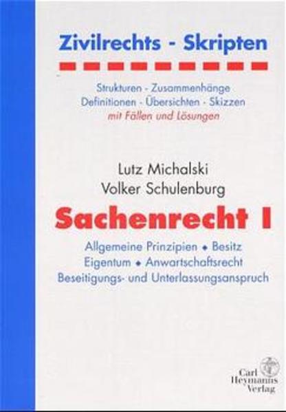 Zivilrechts-Skripten Sachenrecht I