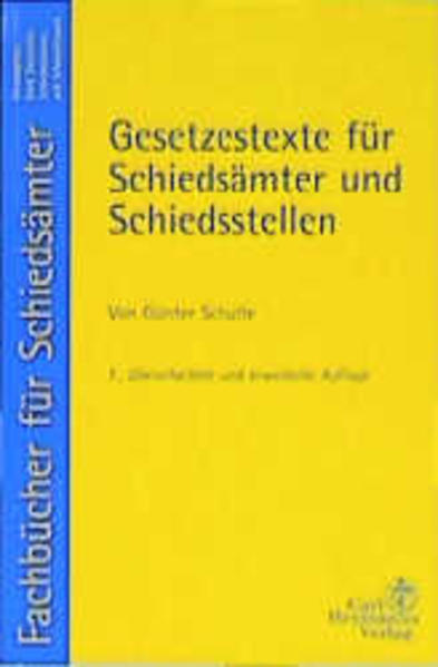 Gesetzestexte für Schiedsämter und Schiedsstellen