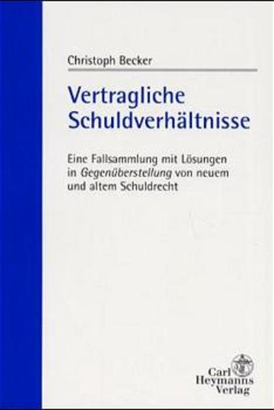 Vertragliche Schuldverhältnisse