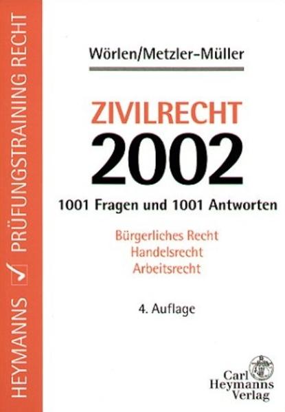 Zivilrecht - 1000 Fragen und Antworten