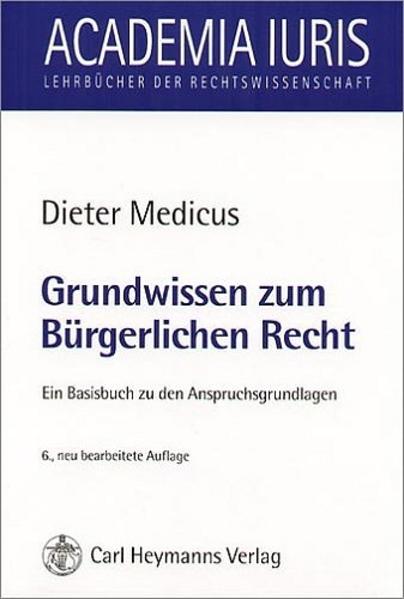 Grundwissen zum Bürgerlichen Recht