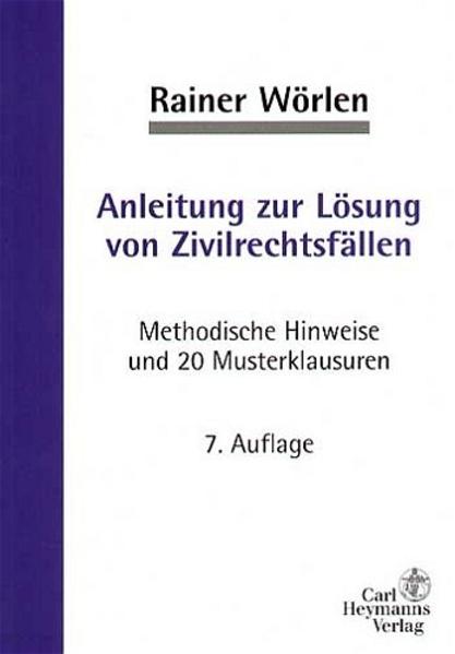 Anleitung zur Lösung von Zivilrechtsfällen