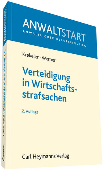 Verteidigung in Wirtschaftsstrafsachen