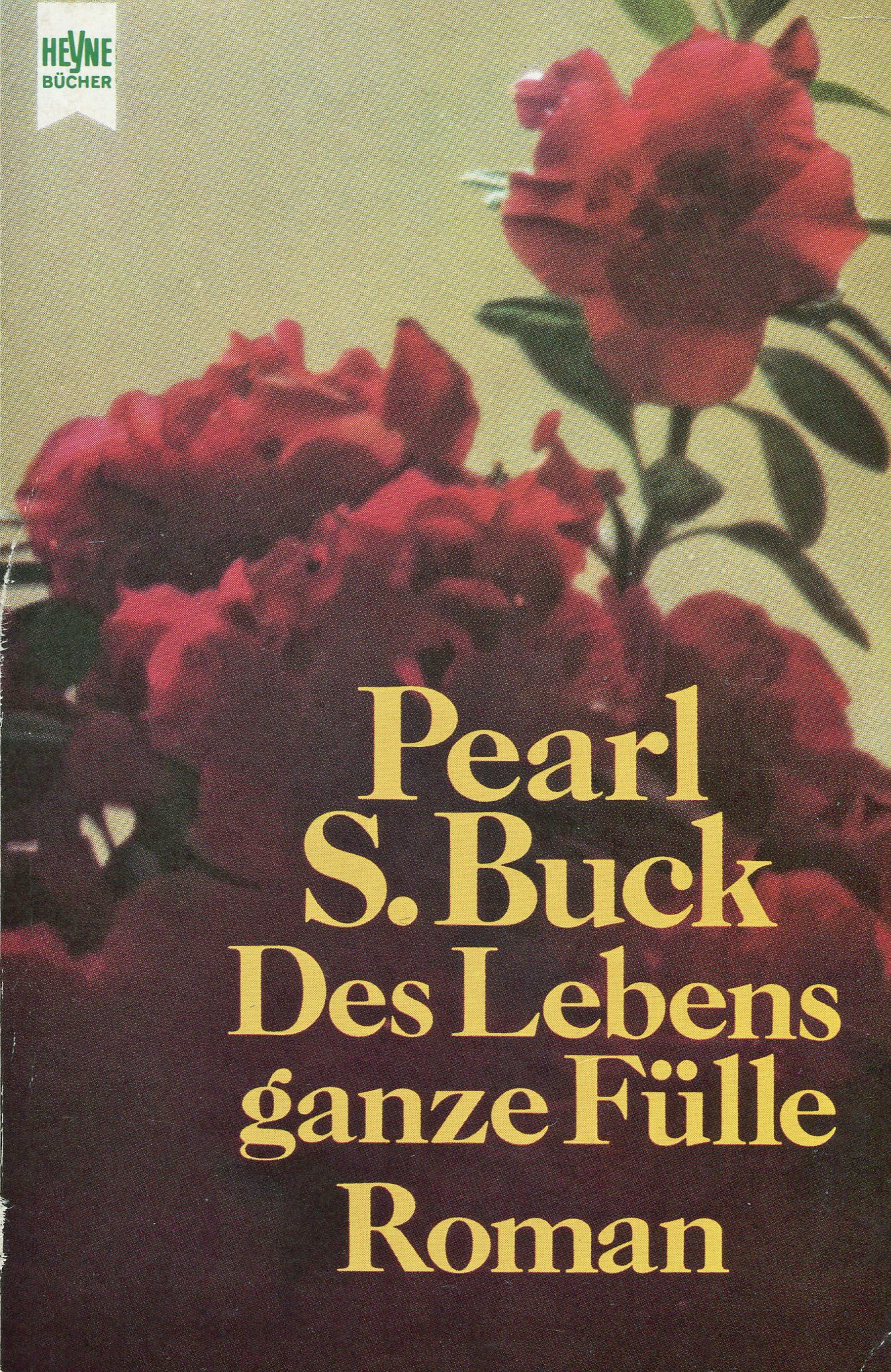 Des Lebens ganze Fülle