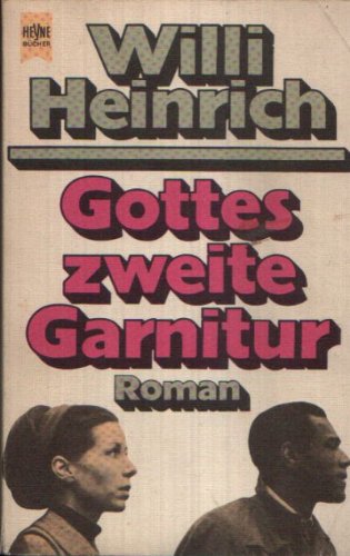 Gottes zweite Garnitur