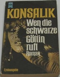 Wen die schwarze Göttin ruft