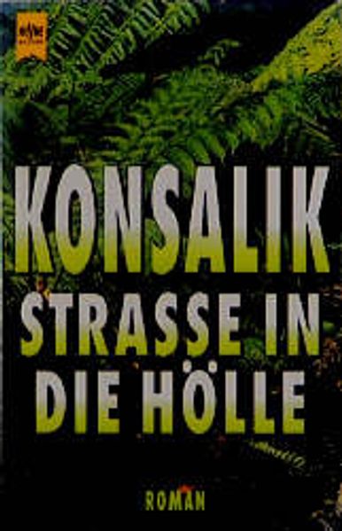 Strasse in die Hölle