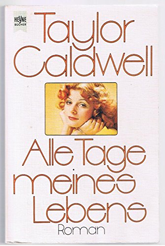 Alle Tage meines Lebens