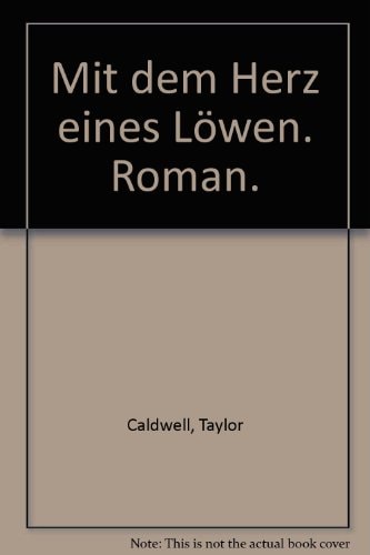 Mit dem Herz eines Löwen