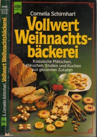 Vollwert Weihnachtsbäckerei