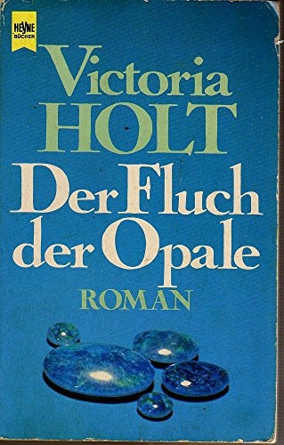 Der Fluch der Opale