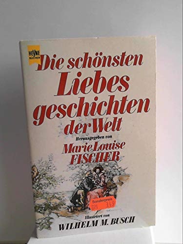 Die schönsten Liebesgeschichten der Welt