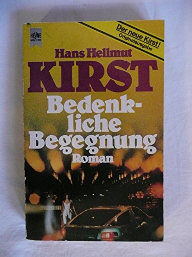 Bedenkliche Begegnung