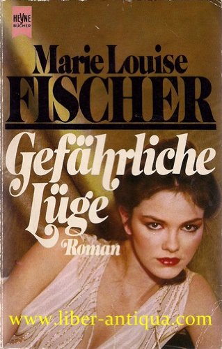 Gefährliche Lüge