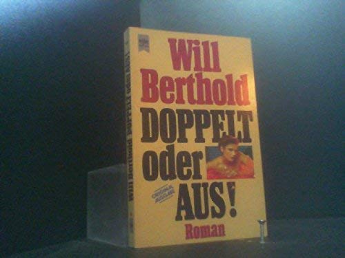 Doppelt oder aus!