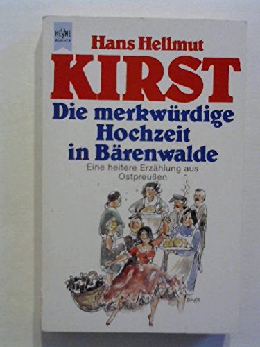 Die merkwürdige Hochzeit in Bärenwalde