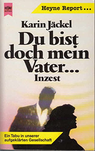 Du bist doch mein Vater