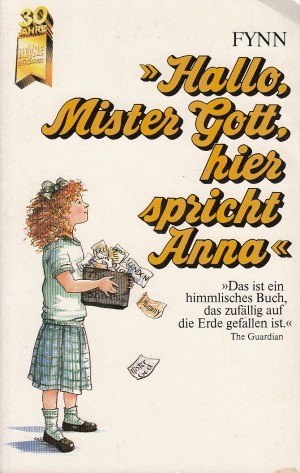 Hallo, Mister Gott, hier spricht Anna