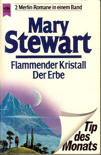Flammender Kristall /Der Erbe