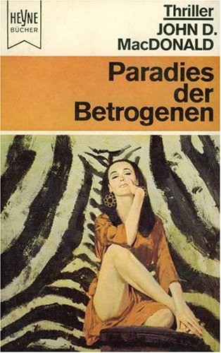 Eine Stunde für den Mörder /Paradies der Betrogenen /Madonna der sieben Sünden