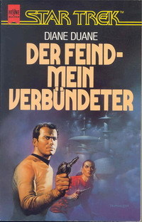 Der Feind, mein Verbündeter