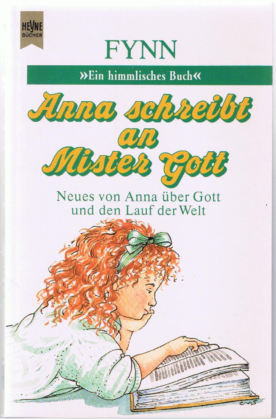 Anna schreibt an Mister Gott