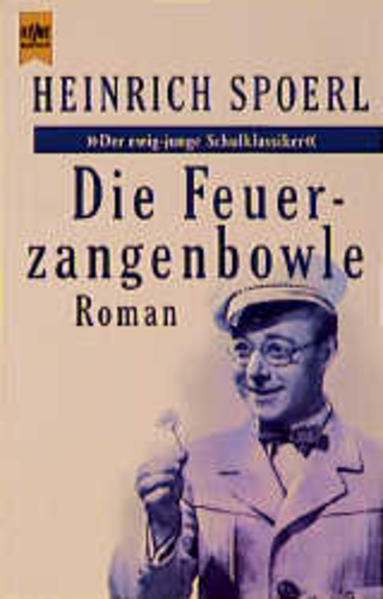 Die Feuerzangenbowle