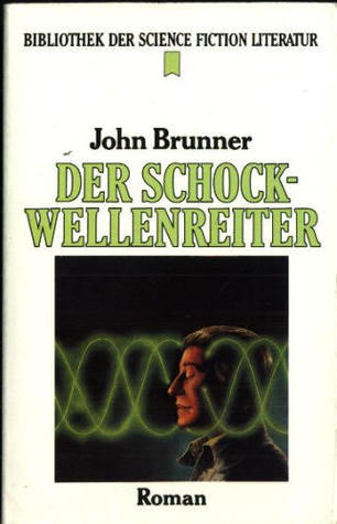 Der Schockwellenreiter