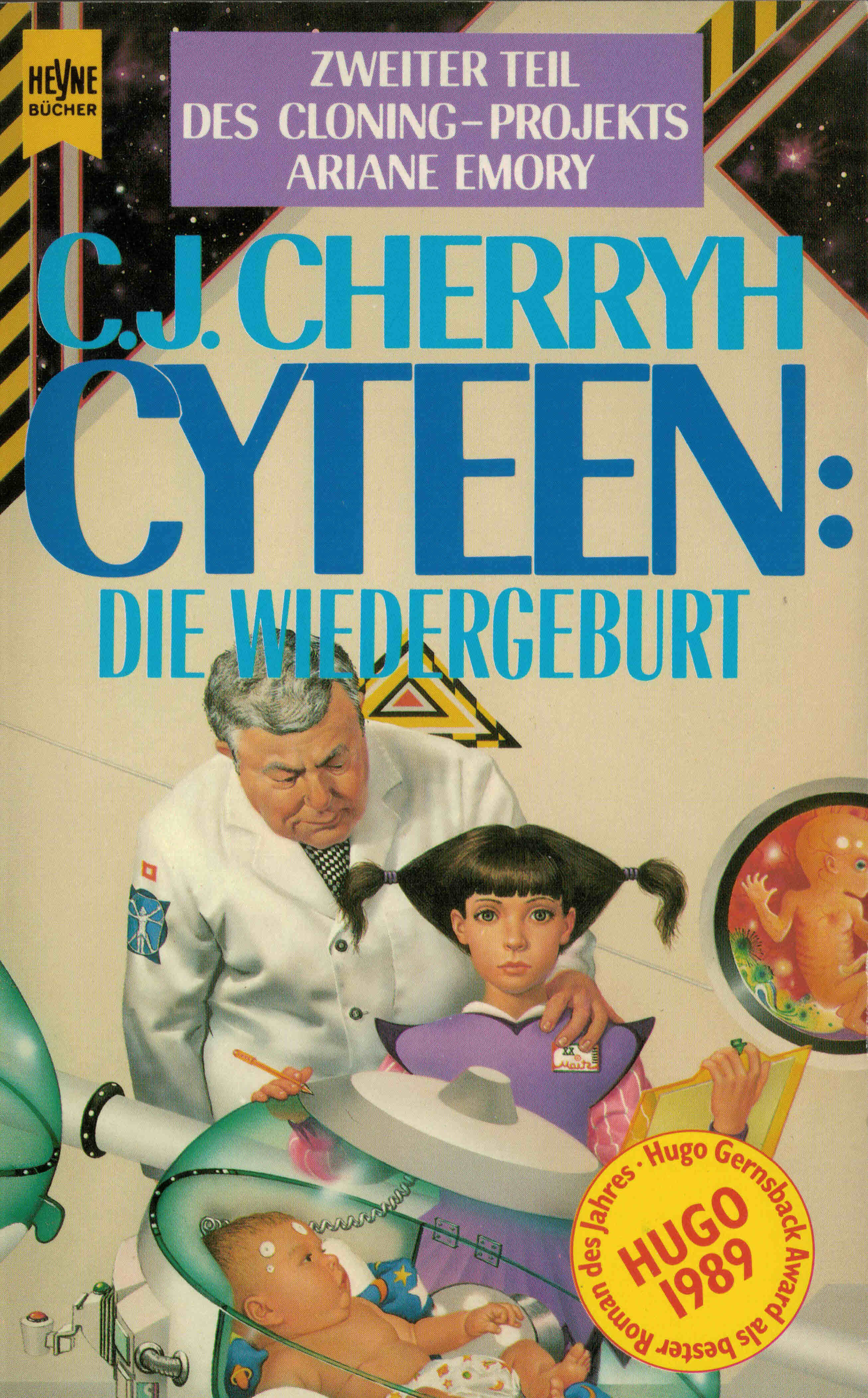 Cyteen / Die Wiedergeburt