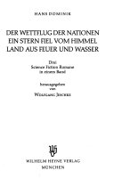 Ein Stern fiel vom Himmel /Land aus Feuer und Wasser /Der Wettflug der Nationen