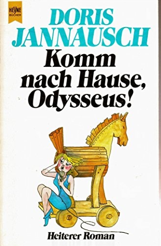 Komm nach Hause, Odysseus!
