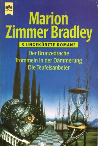 Der Bronzedrache /Trommeln in der Dämmerung /Die Teufelsanbeter